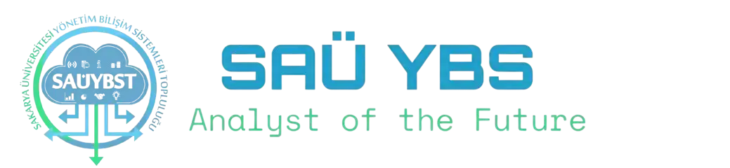 SAÜ YBS Öğrenci Topluluğu Dijital Ekosistem ve Web Platformu